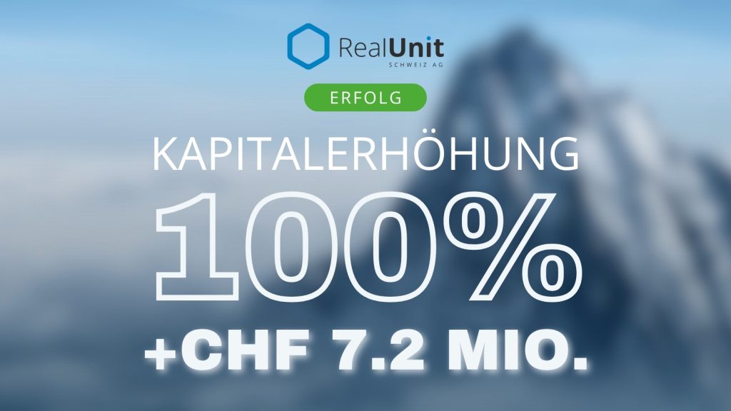 RealUnit Kapitalerhöhung 2025 Erfolg